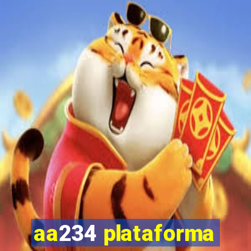 aa234 plataforma